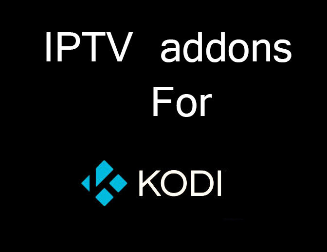 IPTV addons for kodi