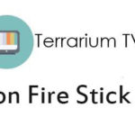 3 Ways to install & Watch Terrarium TV on FireStick – [Complete Tutorial]